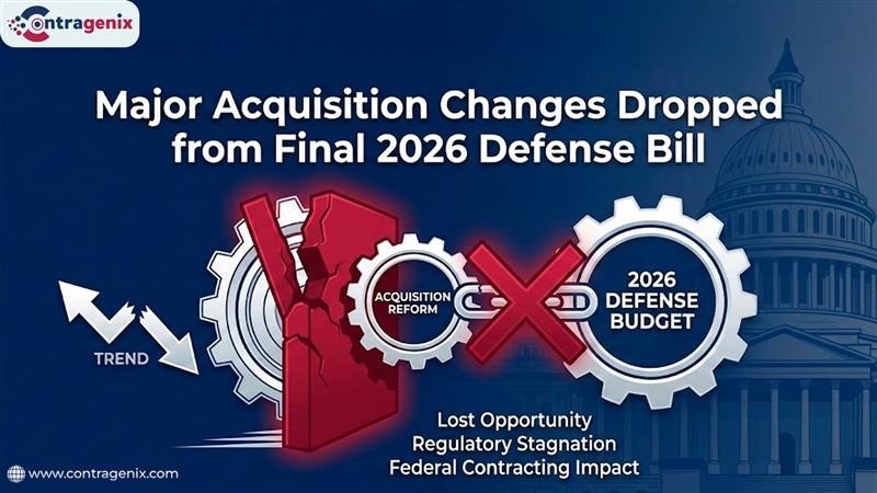 Major Acquisition Changes Dropped from Final 2026 Defense Bill